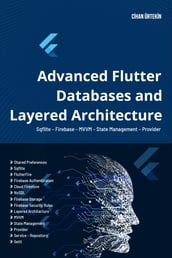 Advanced Flutter: Databases and Layered Architecture