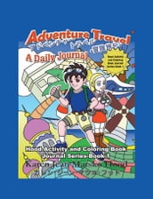 Adventure Travel: A Daily Journal