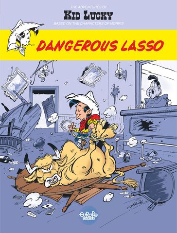 Adventures of Kid Lucky by Morris - Volume 2 - Dangerous Lasso - Achdé