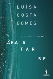 Afastar-Se (Treze Contos sobre Água)