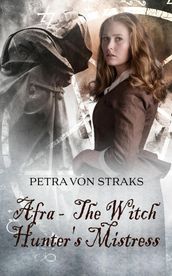 Afra - The Witch Hunter s Mistress