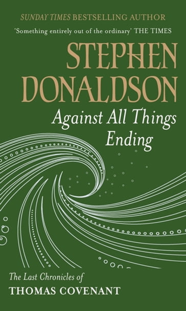 Against All Things Ending - Stephen Donaldson