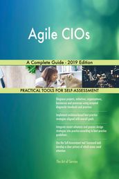 Agile CIOs A Complete Guide - 2019 Edition