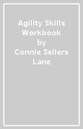 Agility Skills Workbook