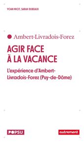 Agir face à la vacance