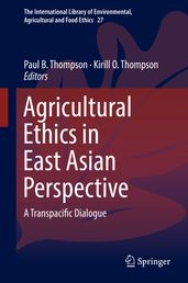 Agricultural Ethics in East Asian Perspective