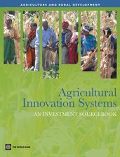 Agricultural Innovation Systems: An Investment Sourcebook