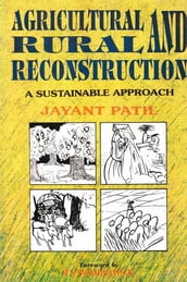 Agricultural and Rural Reconstruction A Sustainable Approach
