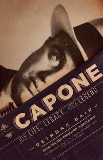 Al Capone - Deirdre Bair