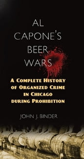 Al Capone s Beer Wars