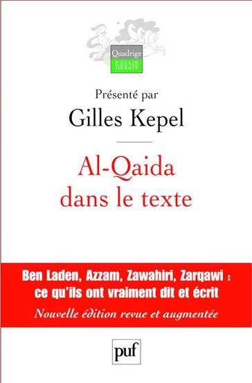 Al-Qaida dans le texte - Gilles Kepel