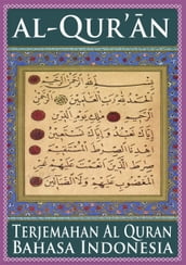 Al-Qur an - Terjemahan Al-Qur an - Bahasa Indonesia - eBook Al-Qur an