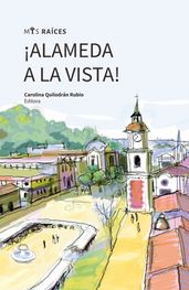 ¡Alameda a la vista!