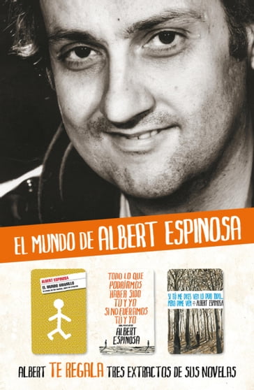 Albert Espinosa - Extractos de sus novelas - Albert Espinosa