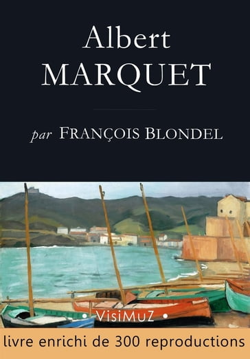 Albert MARQUET - François Blondel