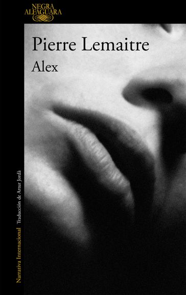 Alex (Un caso del comandante Camille Verhoeven 2) - Pierre Lemaitre