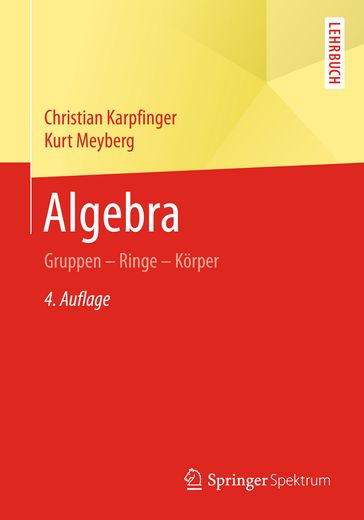 Algebra - Christian Karpfinger - Kurt Meyberg