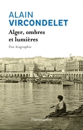 Alger, ombres et lumières