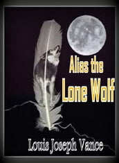 Alias the Lone Wolf