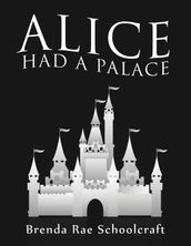 Alice had a Palace