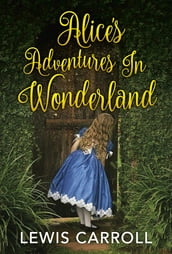 Alice s Adventures in Wonderland