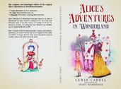 Alice s Adventures in Wonderland (Illustrated by Marta Maszkiewicz)
