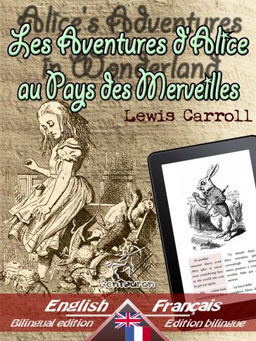 Alice's Adventures in Wonderland - Les Aventures d'Alice au Pays des Merveilles - Carroll Lewis