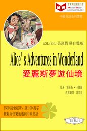 Alice s Adventures in Wonderland  (ESL/EFL )