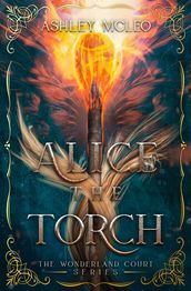 Alice the Torch