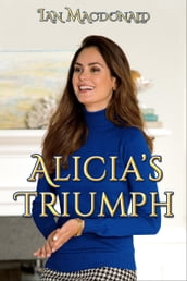 Alicia s Triumph