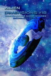 Alien Dimensions #18. Science Fiction Anthology Series