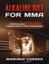 Alkaline Diet for Mma