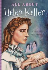 All About Helen Keller