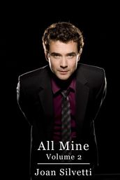 All Mine: Volume 2