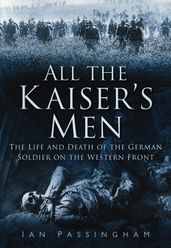 All the Kaiser s Men