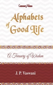 Alphabets of Good Life