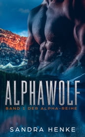 Alphawolf (Alpha Band 1)