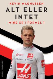 Alt eller intet - Mine ar i Formel 1