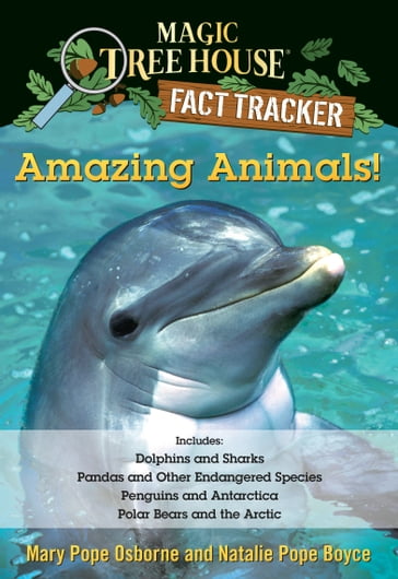 Amazing Animals! Magic Tree House Fact Tracker Collection - Mary Pope Osborne - Natalie Pope Boyce