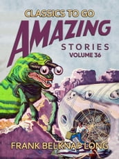 Amazing Stories Volume 36
