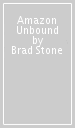 Amazon Unbound