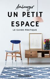 Aménager un petit espace