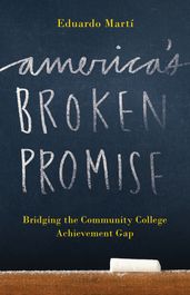 America s Broken Promise