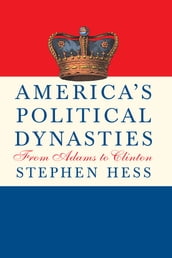 America s Political Dynasties