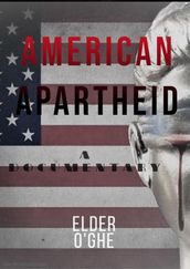 American Apartheid