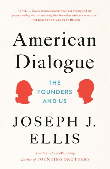 American Dialogue - Joseph J. Ellis
