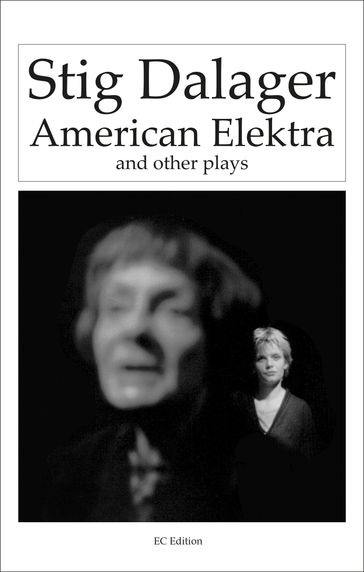 American Elektra and other plays - Stig Dalager