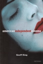 American Independent Cinema