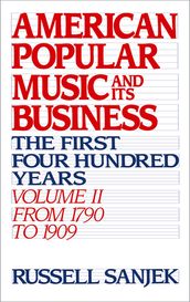 American Popular Music and Its Business