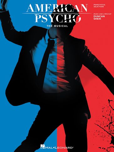 American Psycho: The Musical Songbook - Duncan Sheik